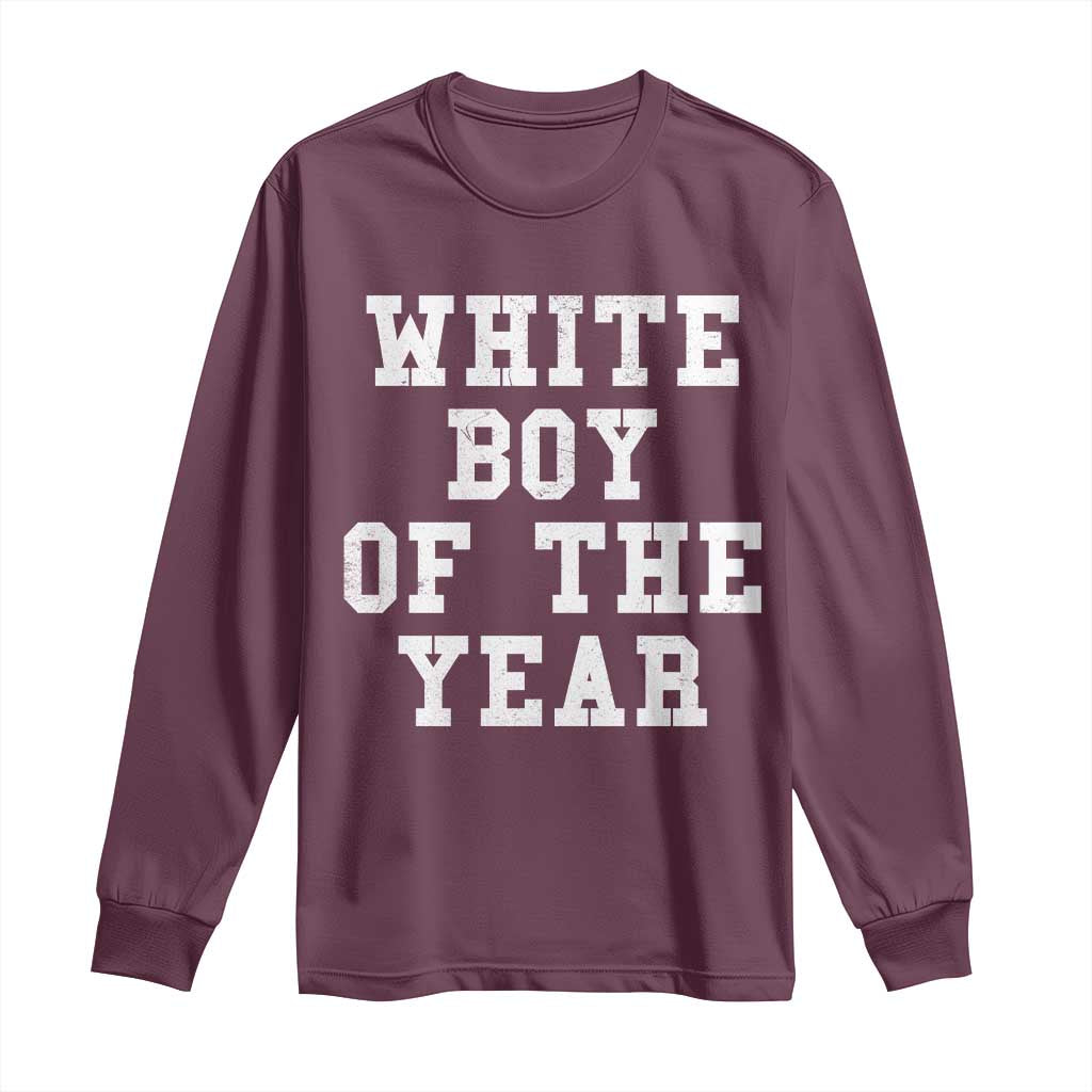 White Boy Of The Year Long Sleeve Shirt Funny Gift For Him - Wonder Print Shop