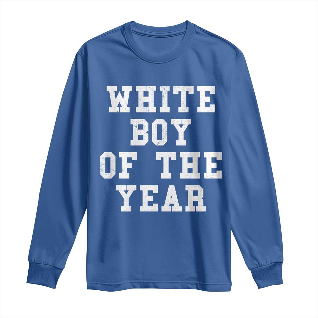 White Boy Of The Year Long Sleeve Shirt Funny Gift For Him - Wonder Print Shop