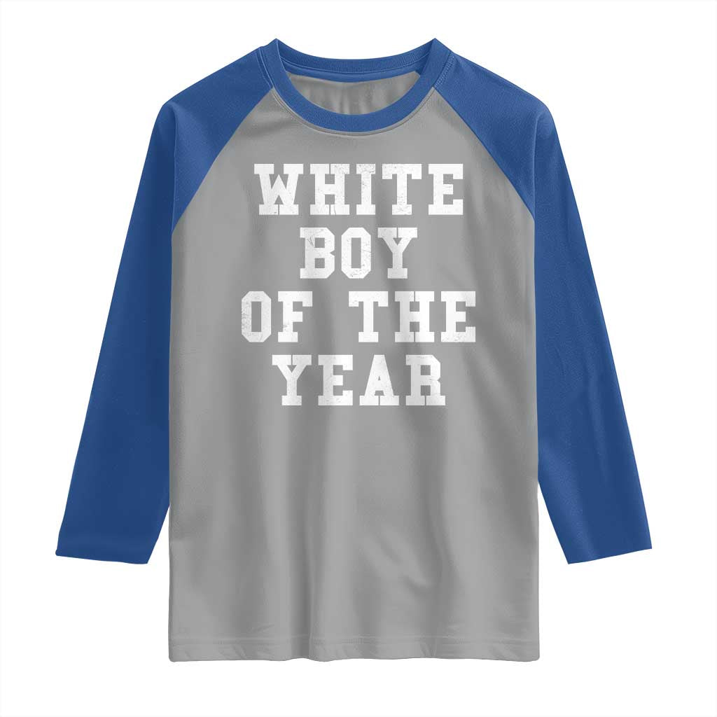 White Boy Of The Year Raglan Shirt Funny Gift For Him - Wonder Print Shop
