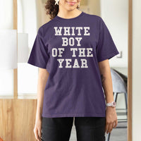 White Boy Of The Year T Shirt For Women Funny Gift For Him - Wonder Print Shop