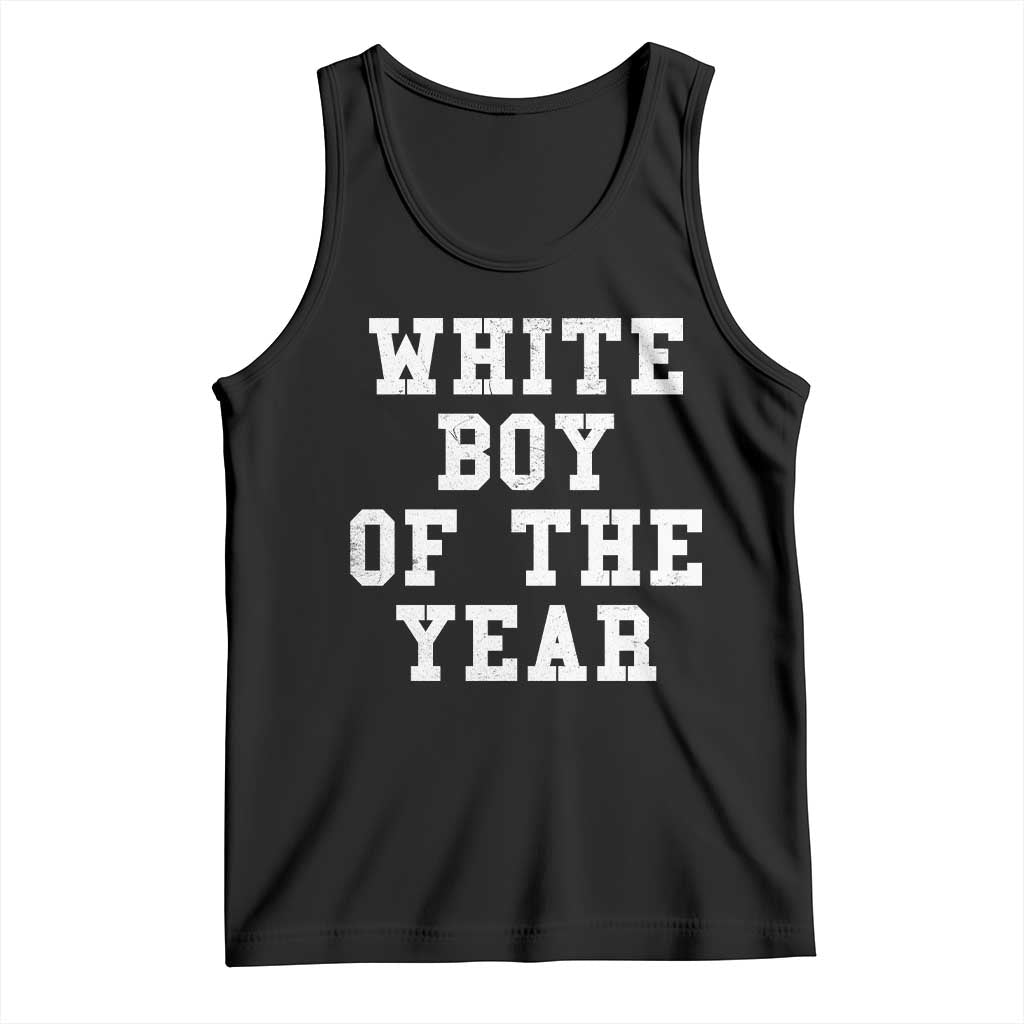 White Boy Of The Year Tank Top Funny Gift For Him - Wonder Print Shop