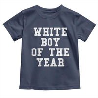 White Boy Of The Year Toddler T Shirt Funny Gift For Him - Wonder Print Shop