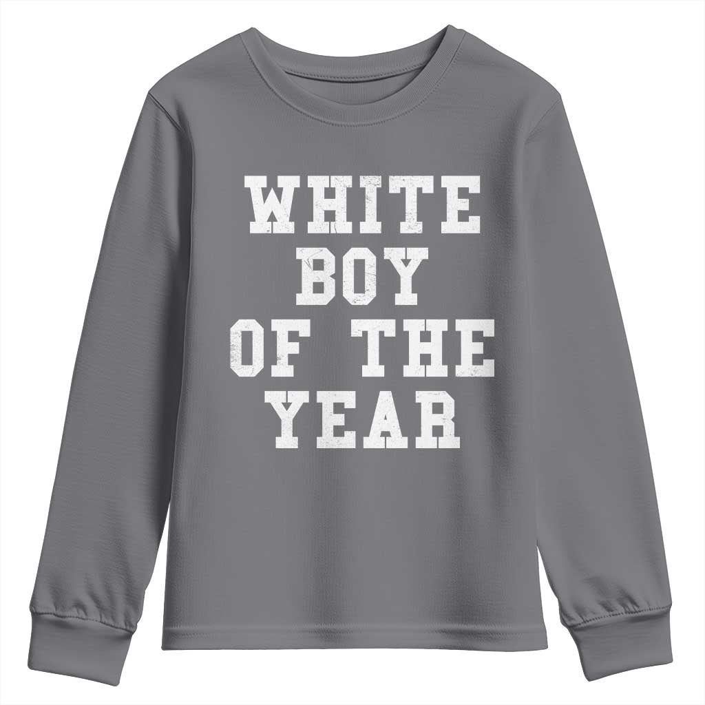 White Boy Of The Year Youth Sweatshirt Funny Gift For Him - Wonder Print Shop