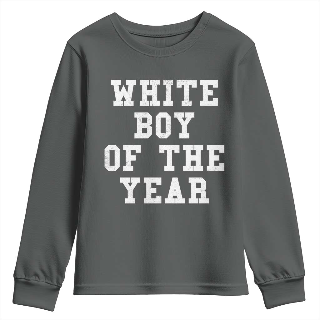 White Boy Of The Year Youth Sweatshirt Funny Gift For Him - Wonder Print Shop