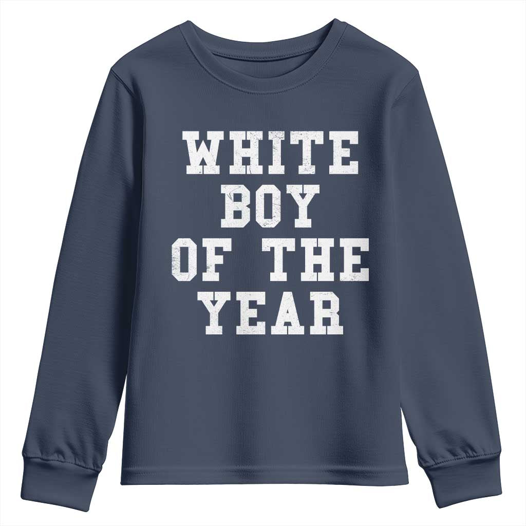 White Boy Of The Year Youth Sweatshirt Funny Gift For Him - Wonder Print Shop