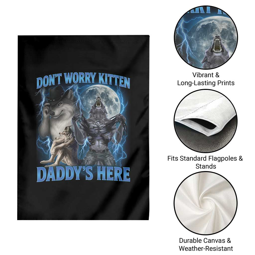 Funny Alpha Wolf Garden Flag Don't Worry Kitten Daddy's Here 90s Vintage Bootleg - Wonder Print Shop
