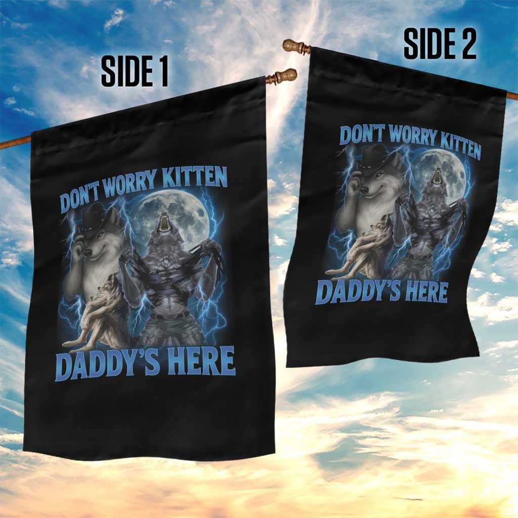 Funny Alpha Wolf Garden Flag Don't Worry Kitten Daddy's Here 90s Vintage Bootleg - Wonder Print Shop