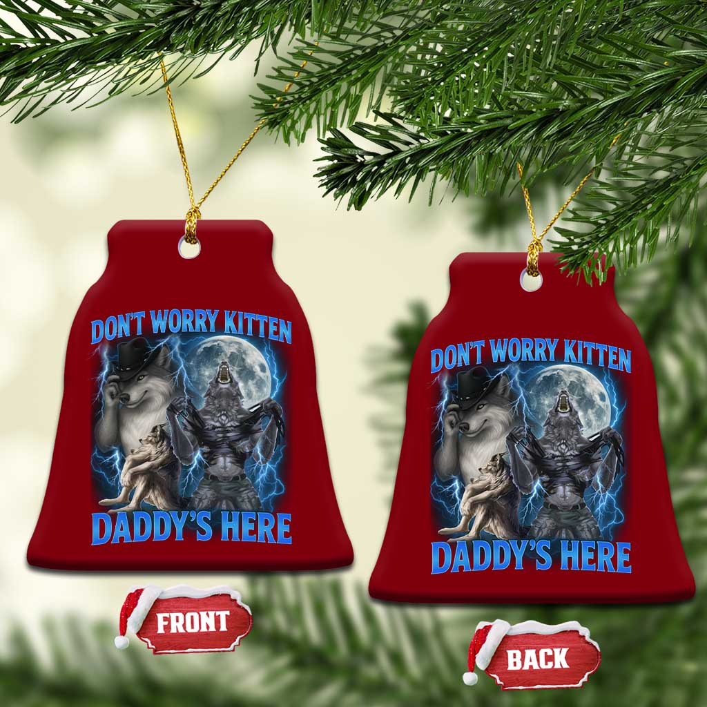 Funny Alpha Wolf Ceramic Ornament Don't Worry Kitten Daddy's Here 90s Vintage Bootleg - Wonder Print Shop