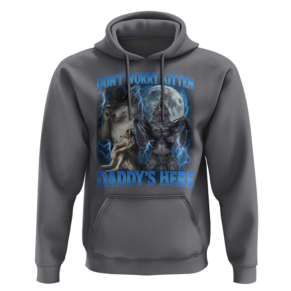 Funny Alpha Wolf Hoodie Don't Worry Kitten Daddy's Here 90s Vintage Bootleg - Wonder Print Shop