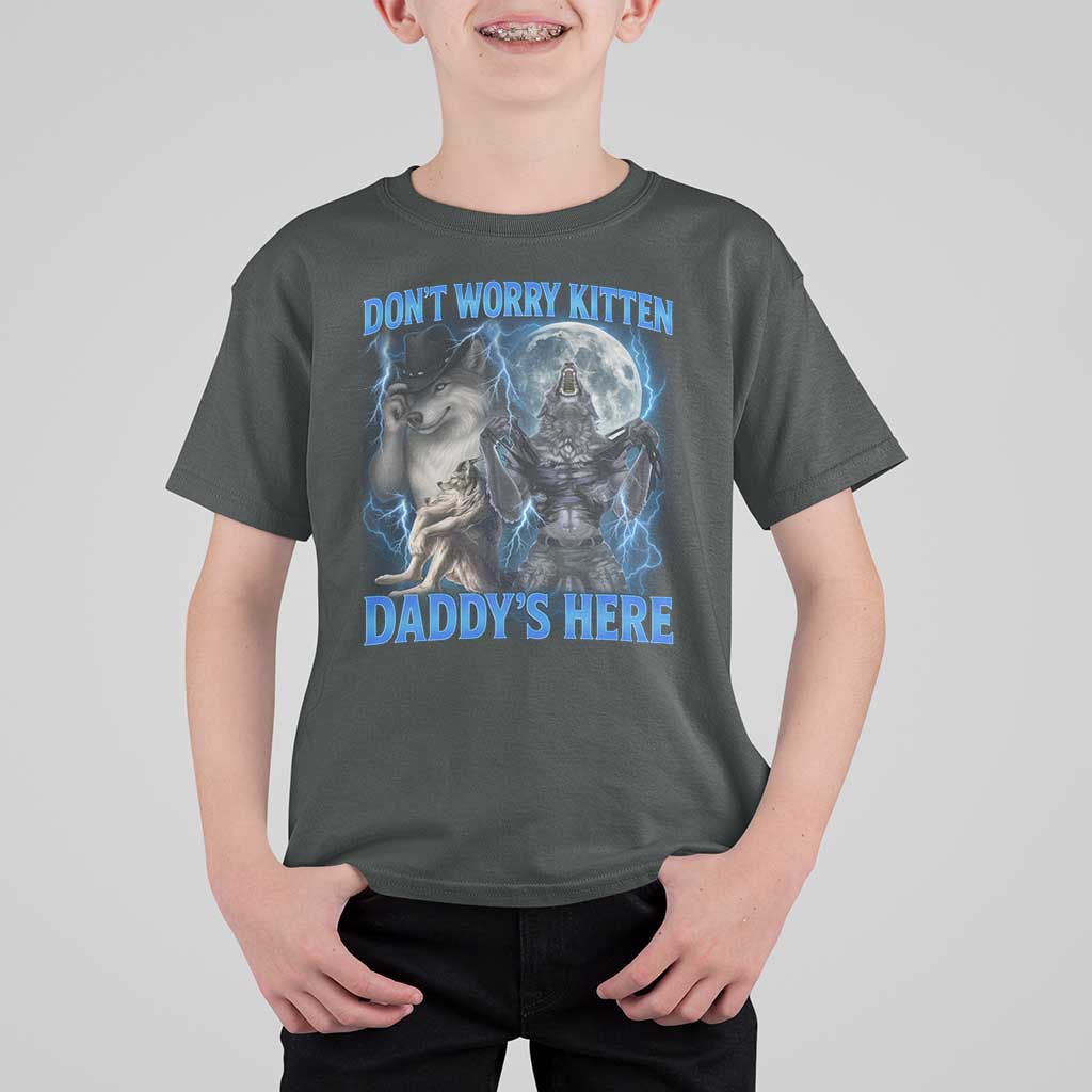 Funny Alpha Wolf T Shirt For Kid Don't Worry Kitten Daddy's Here 90s Vintage Bootleg - Wonder Print Shop