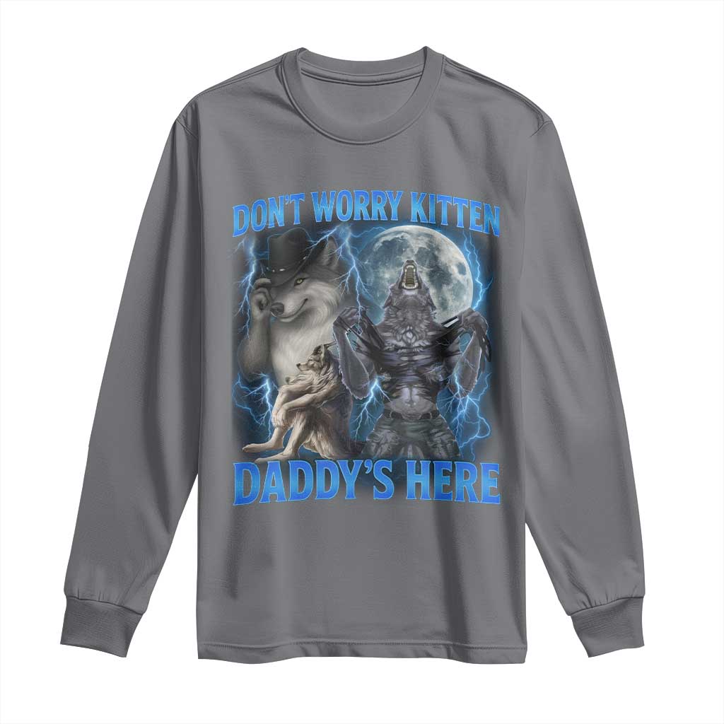 Funny Alpha Wolf Long Sleeve Shirt Don't Worry Kitten Daddy's Here 90s Vintage Bootleg - Wonder Print Shop