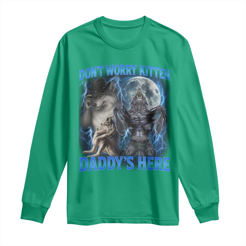 Funny Alpha Wolf Long Sleeve Shirt Don't Worry Kitten Daddy's Here 90s Vintage Bootleg - Wonder Print Shop