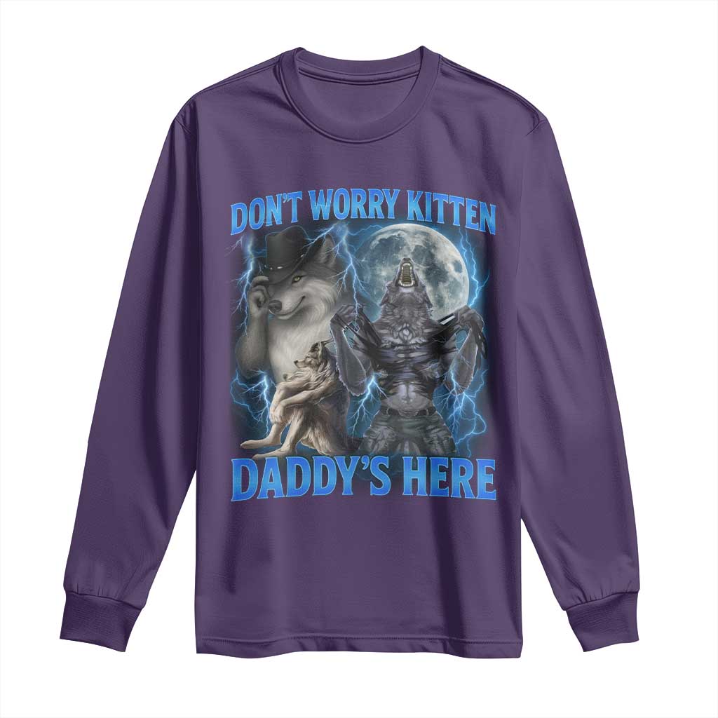 Funny Alpha Wolf Long Sleeve Shirt Don't Worry Kitten Daddy's Here 90s Vintage Bootleg - Wonder Print Shop