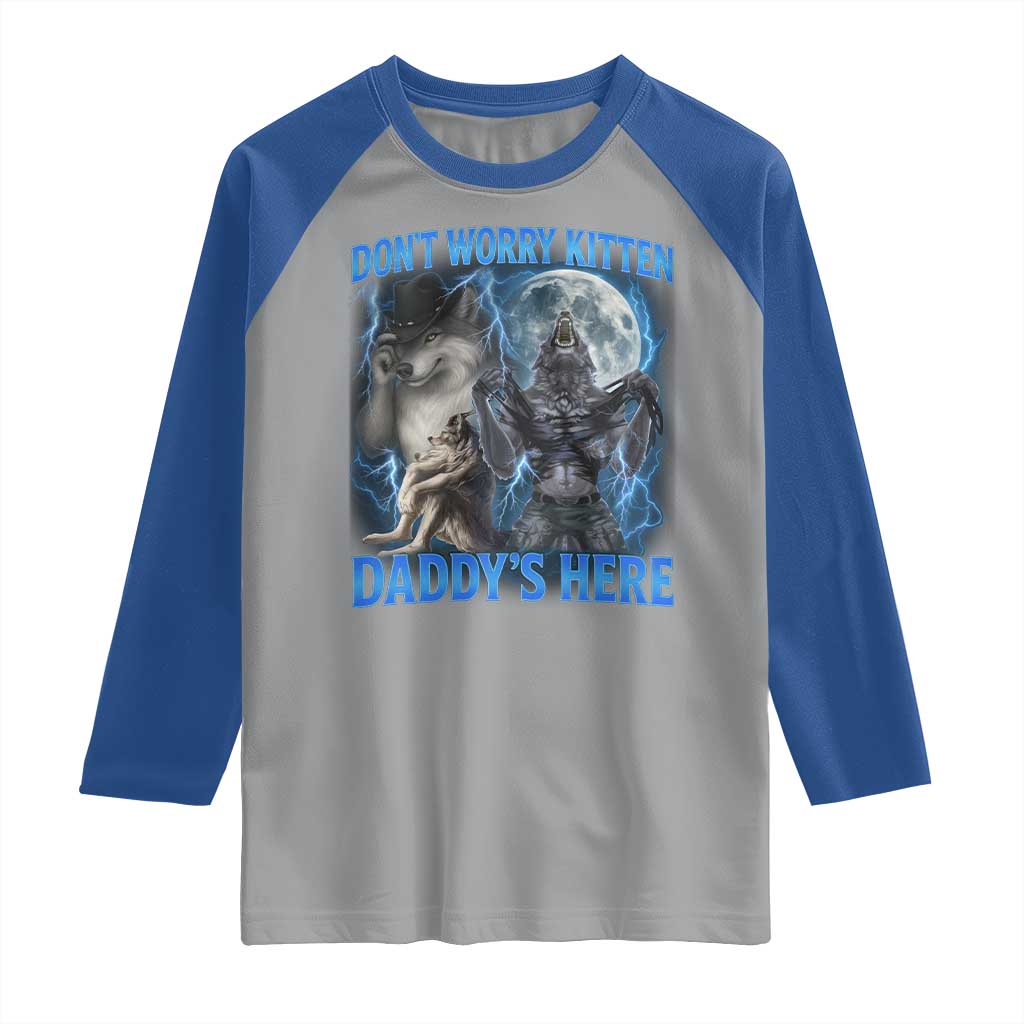 Funny Alpha Wolf Raglan Shirt Don't Worry Kitten Daddy's Here 90s Vintage Bootleg - Wonder Print Shop