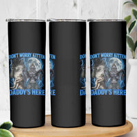 Funny Alpha Wolf Skinny Tumbler Don't Worry Kitten Daddy's Here 90s Vintage Bootleg - Wonder Print Shop
