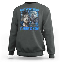Funny Alpha Wolf Sweatshirt Don't Worry Kitten Daddy's Here 90s Vintage Bootleg - Wonder Print Shop