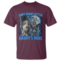 Funny Alpha Wolf T Shirt Don't Worry Kitten Daddy's Here 90s Vintage Bootleg - Wonder Print Shop