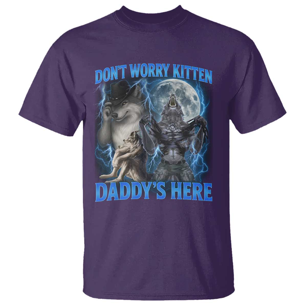 Funny Alpha Wolf T Shirt Don't Worry Kitten Daddy's Here 90s Vintage Bootleg - Wonder Print Shop