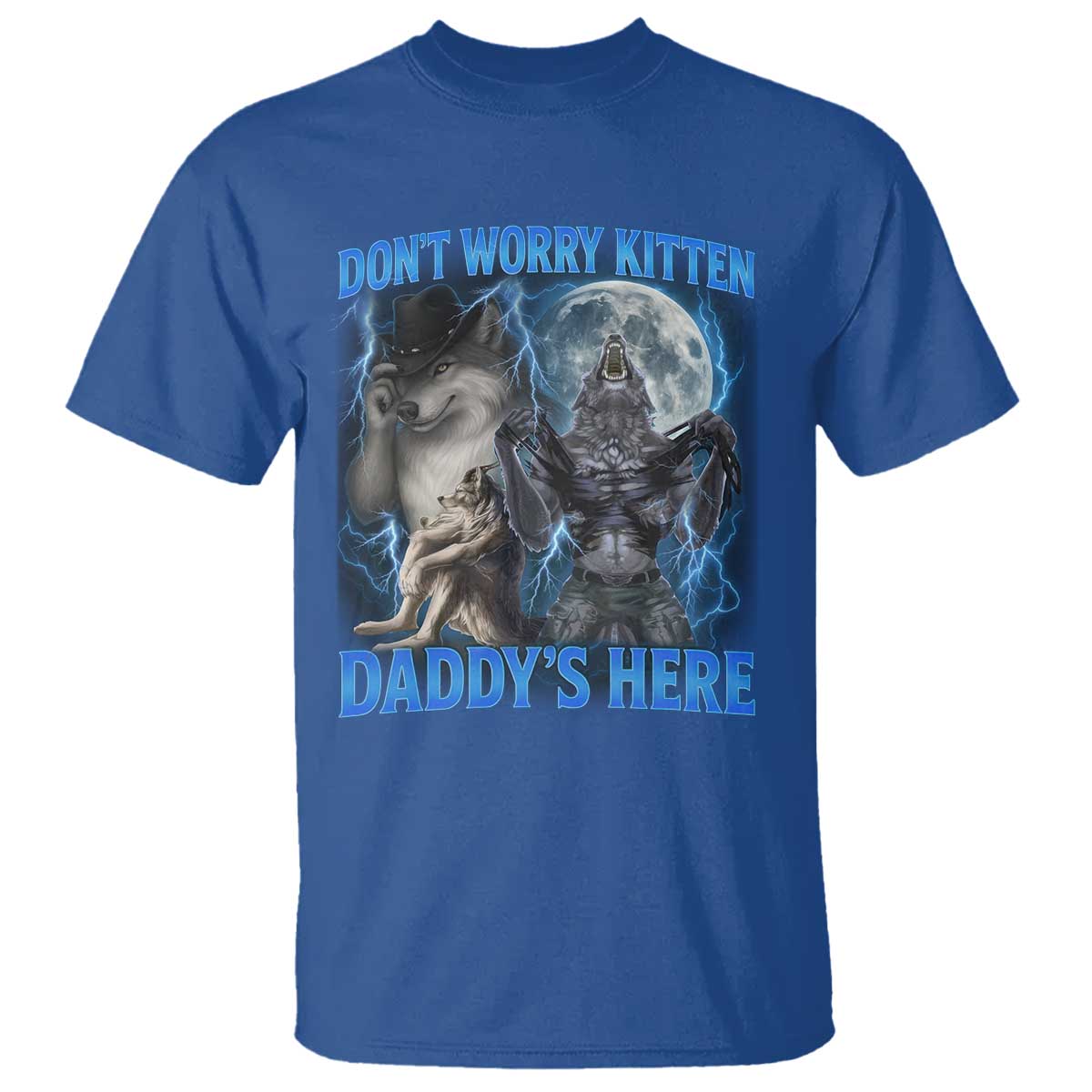 Funny Alpha Wolf T Shirt Don't Worry Kitten Daddy's Here 90s Vintage Bootleg - Wonder Print Shop