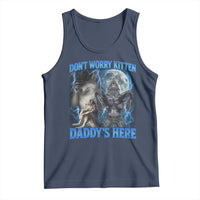 Funny Alpha Wolf Tank Top Don't Worry Kitten Daddy's Here 90s Vintage Bootleg - Wonder Print Shop