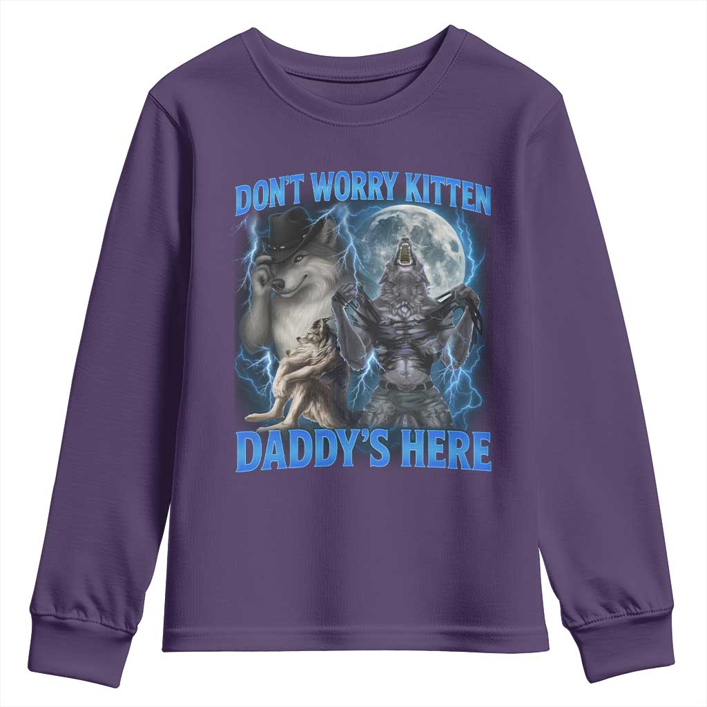 Funny Alpha Wolf Youth Sweatshirt Don't Worry Kitten Daddy's Here 90s Vintage Bootleg - Wonder Print Shop