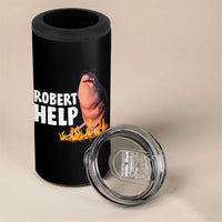 Marcus The Worm 4 in 1 Can Cooler Tumbler Funny Brainrot Meme Robert Help - Wonder Print Shop