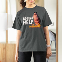 Marcus The Worm T Shirt For Women Funny Brainrot Meme Robert Help - Wonder Print Shop