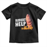 Marcus The Worm Toddler T Shirt Funny Brainrot Meme Robert Help - Wonder Print Shop