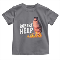 Marcus The Worm Toddler T Shirt Funny Brainrot Meme Robert Help - Wonder Print Shop