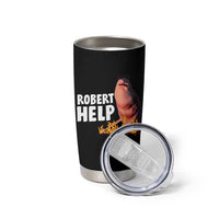 Marcus The Worm Tumbler Cup Funny Brainrot Meme Robert Help - Wonder Print Shop