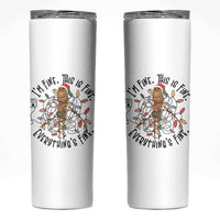 Marcus The Worm Christmas Meme Skinny Tumbler I'm Fine Everything is Fine - Wonder Print Shop