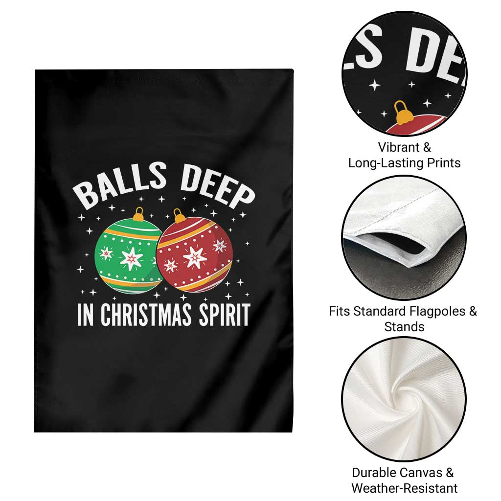 Funny Dirty Christmas Garden Flag Rude Adult Humor Balls Deep Into Christmas Spirit - Wonder Print Shop