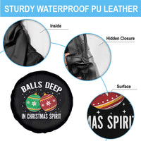 Funny Dirty Christmas Spare Tire Cover Rude Adult Humor Balls Deep Into Christmas Spirit - Wonder Print Shop