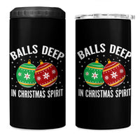 Funny Dirty Christmas 4 in 1 Can Cooler Tumbler Rude Adult Humor Balls Deep Into Christmas Spirit - Wonder Print Shop
