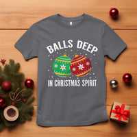 Funny Dirty Christmas T Shirt Rude Adult Humor Balls Deep Into Christmas Spirit - Wonder Print Shop