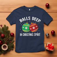 Funny Dirty Christmas T Shirt Rude Adult Humor Balls Deep Into Christmas Spirit - Wonder Print Shop