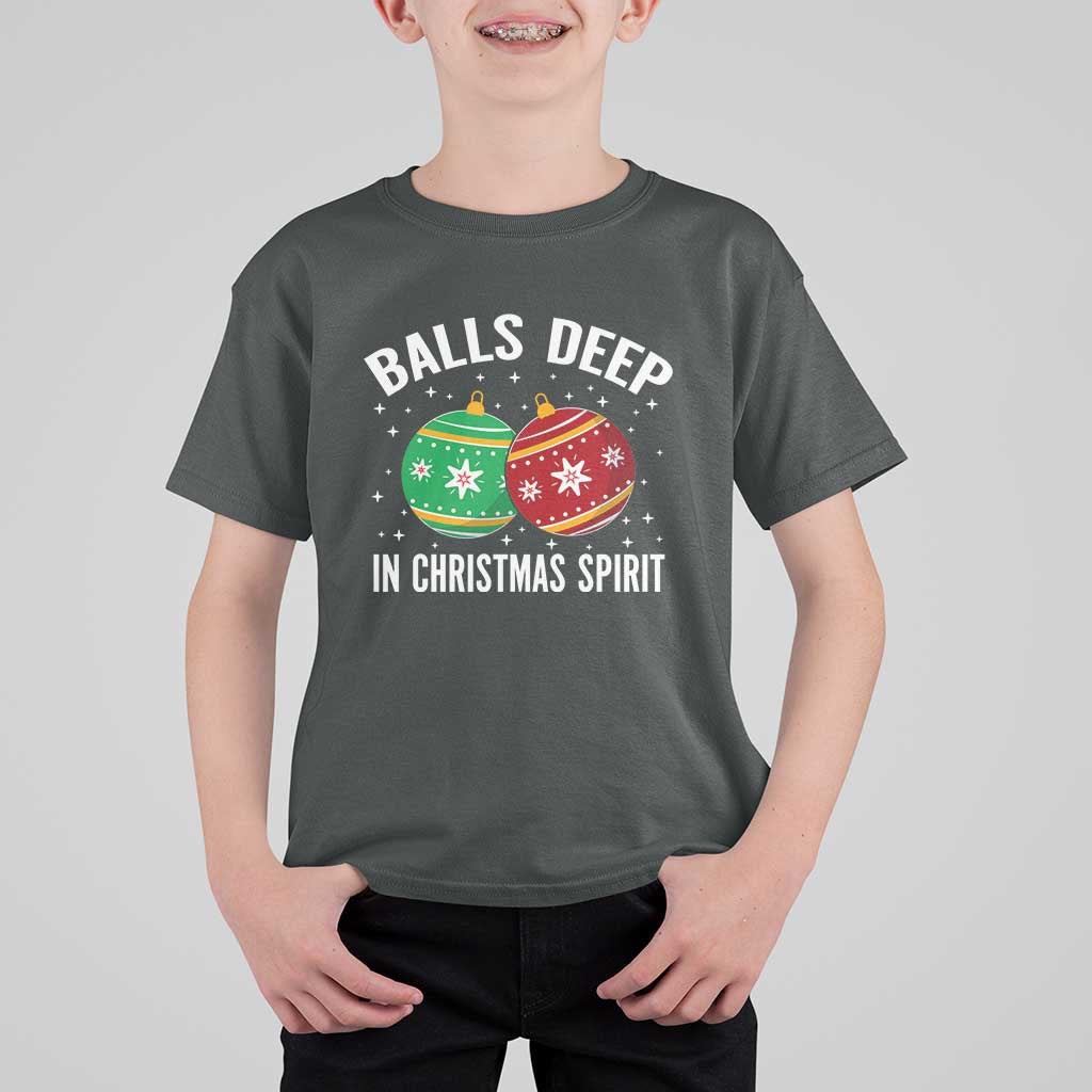 Funny Dirty Christmas T Shirt For Kid Rude Adult Humor Balls Deep Into Christmas Spirit - Wonder Print Shop
