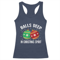 Funny Dirty Christmas Racerback Tank Top Rude Adult Humor Balls Deep Into Christmas Spirit - Wonder Print Shop