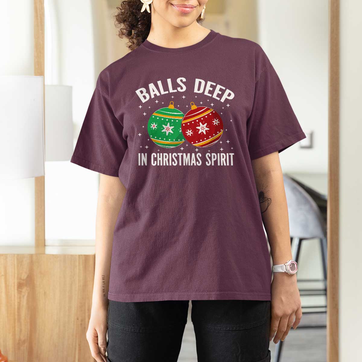 Funny Dirty Christmas T Shirt For Women Rude Adult Humor Balls Deep Into Christmas Spirit - Wonder Print Shop