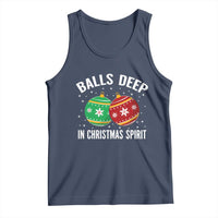 Funny Dirty Christmas Tank Top Rude Adult Humor Balls Deep Into Christmas Spirit - Wonder Print Shop