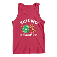 Funny Dirty Christmas Tank Top Rude Adult Humor Balls Deep Into Christmas Spirit - Wonder Print Shop