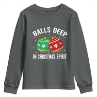 Funny Dirty Christmas Youth Sweatshirt Rude Adult Humor Balls Deep Into Christmas Spirit - Wonder Print Shop