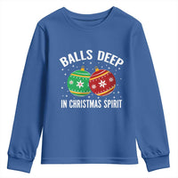 Funny Dirty Christmas Youth Sweatshirt Rude Adult Humor Balls Deep Into Christmas Spirit - Wonder Print Shop