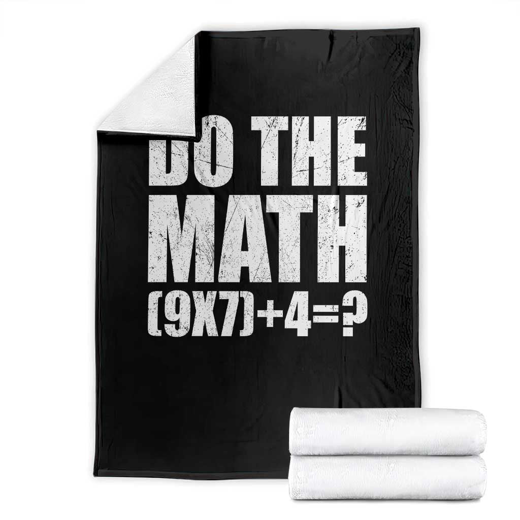 Do The Math 67 Meme Throw Blanket Funny Six Seven Meme Brainrot Math Teacher - Wonder Print Shop