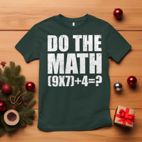 Do The Math 67 Meme T Shirt Funny Six Seven Meme Brainrot Math Teacher - Wonder Print Shop