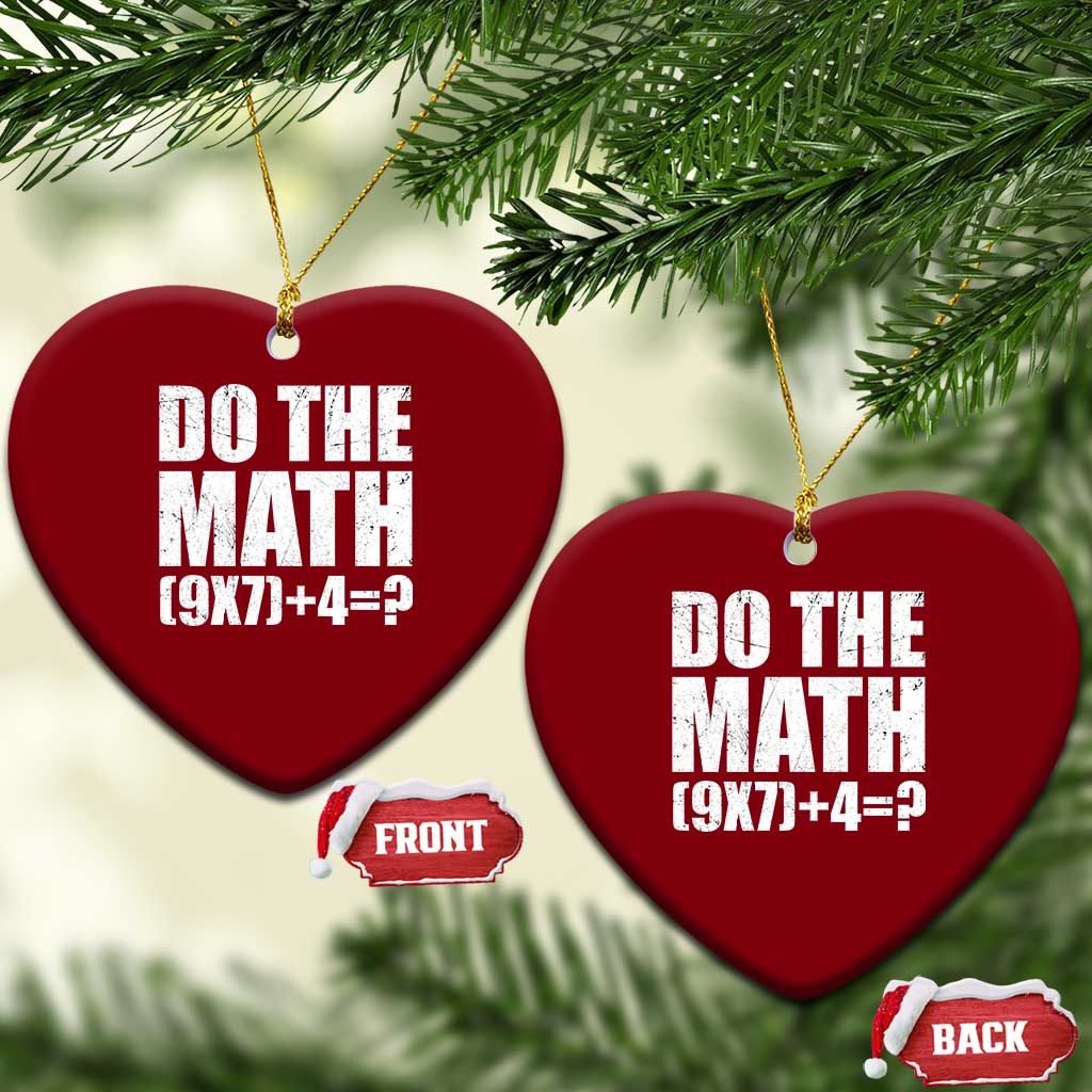 Do The Math 67 Meme Ceramic Ornament Funny Six Seven Meme Brainrot Math Teacher - Wonder Print Shop