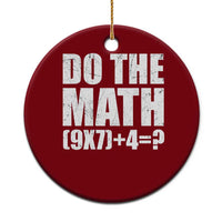Do The Math 67 Meme Ceramic Ornament Funny Six Seven Meme Brainrot Math Teacher - Wonder Print Shop