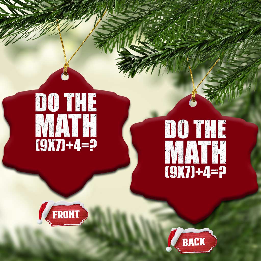 Do The Math 67 Meme Ceramic Ornament Funny Six Seven Meme Brainrot Math Teacher - Wonder Print Shop