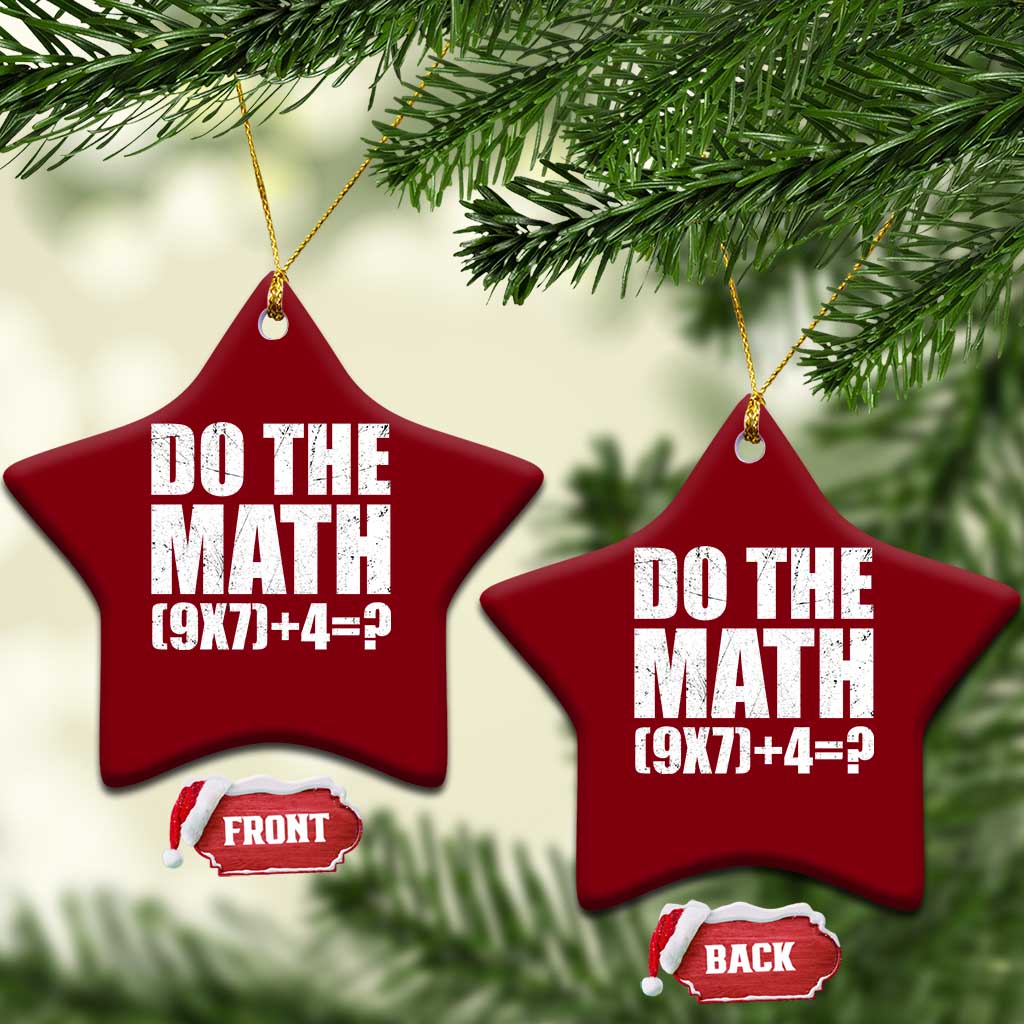 Do The Math 67 Meme Ceramic Ornament Funny Six Seven Meme Brainrot Math Teacher - Wonder Print Shop