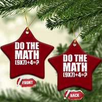 Do The Math 67 Meme Ceramic Ornament Funny Six Seven Meme Brainrot Math Teacher - Wonder Print Shop